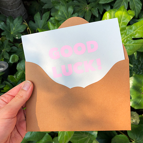 Greeting card / GOOD LUCK!